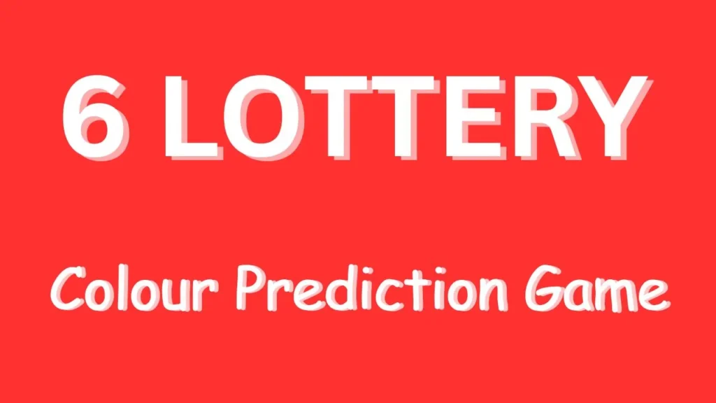 6 LOTTERY